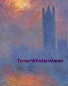 Tate Gallery / The Turner | Whistler | Monet Exhibition at Tate Britain, Spring 2004 (Coffee Table Book) image