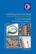 Douglas Robertson / Looking into Housing: A Practical Guide to Housing Research (Coffee Table Book)