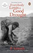 Palagummi Sainath / Everybody Loves a Good Drought (Large Paperback) image