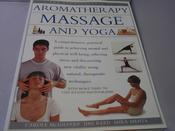 Carole McGilvery / The Encyclopedia of Aromatherapy, Massage &amp; Yoga (Coffee Table Book)