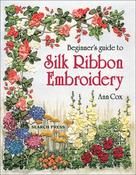Ann Cox / Beginner's Guide to Silk Ribbon Embroidery (Coffee Table Book) image