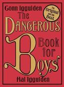 Conn &amp; Hal Iggulden / The Dangerous Book for Boys (Coffee Table Book) image