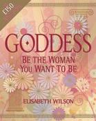 Elisabeth Wilson / Goddess - Be the Woman You Want to Be (Coffee Table Book) image