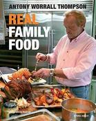 Antony Worrall Thompson / Real Family Food (Coffee Table Book) image
