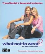 Susannah Constantine / What Not to Wear : For Every Occasion (Coffee Table Book) image