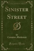 Compton Mackenzie / Sinister Street, Vol. 2 (Large Paperback)