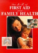 RCS / A-Z First Aid and Family Health (Coffee Table Book) image