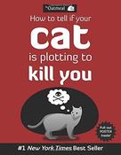 Matthew Inman / How to Tell If Your Cat Is Plotting to Kill You (Coffee Table Book) image