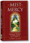 Anne, a lay apostle / The Mist of Mercy: Spiritual Warfare and Purgatory (Large Paperback)