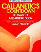 Callan Pinckney / Callanetics Countdown : 30 Days to a Beautiful Body (Coffee Table Book) image