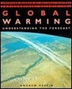 Andrew C. Revkin / Global Warming: Understanding the Forecast (Coffee Table Book) image