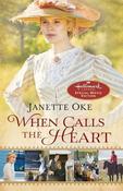 Janette Oke / When Calls the Heart (Coffee Table Book) image