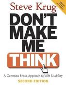 Steve Krug / Don't Make Me Think: A Common Sense Approach to Web Usability (Coffee Table Book) image