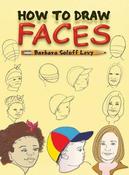 Barbara Soloff-Levy / How to Draw Faces: Step-by-Step Drawings! (Coffee Table Book) image