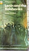 Adam B. Ulam / Lenin and the Bolsheviks (Vintage Paperback) image