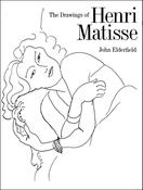 John Elderfield / The Drawings of Henri Matisse (Coffee Table Book)