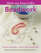 Robin Bellingham / Beadwork: 15 Step-by-step Projects, Simple to Make, Stunning Results (Coffee Table Book)