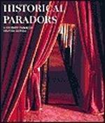 Juan Eslava Galán / Historical Paradors : A Journey Through Spanish Hotels (Coffee Table Book) image