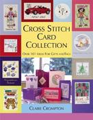 Claire Crompton / Cross Stitch Card Collection: 101 Original Designs (Coffee Table Book) image