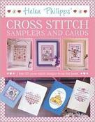 Helen Philipps' Cross Stitch Samplers and Cards: Over 55 Designs from the Heart (Coffee Table Book)