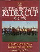Michael Williams / Official History of the Ryder Cup, 1927-1989 (Coffee Table Book) image