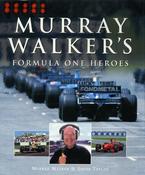 Murray Walker's Formula One Heroes (Coffee Table Book) image