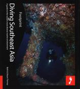 Beth Tierney / Diving Southeast Asia: A Guide To Asia's Tropical Seas (Coffee Table Book) image