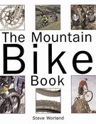 Steve Worland / The Mountain Bike Book (Coffee Table Book) image
