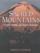 Adrian Cooper / Sacred Mountains: Ancient Wisdom and Modern Meanings (Coffee Table Book) image