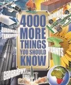 John Farndon / 4000 More Things You Should Know (Coffee Table Book) image