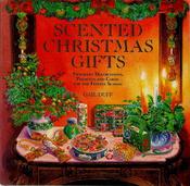 Gail Duff / Scented Christmas Gifts (Coffee Table Book) image