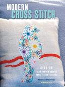 Hannah Sturrock / Modern Cross Stitch: Over 30 Fresh and New Counted Cross-stitch Patterns (Coffee Table Book)