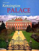 Rose Issa / Kensington Palace: The Official Illustrated History (Coffee Table Book) image
