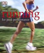 Frank Shorter / Running for Health, Fitness and Peak Performance (Coffee Table Book)