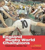 Hugh Godwin / England : World Champions - A Photographic Celebration of Rugby (Coffee Table Book) image
