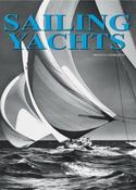 Franco Giorgetti / History and Evolution of Sailing Yachts: From Technique to Adventure (Coffee Table Book) image