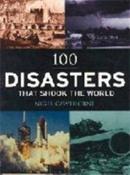 Nigel Cawthorne / 100 Disasters That Shook the World (Coffee Table Book) image