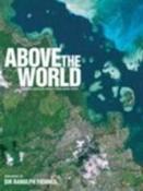 Ranulph Fiennes / Above the World (Coffee Table Book) image