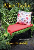 Alice Taylor - Come Sit Awhile - PB - BRAND NEW image