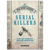 Leo Moynihan / True Crime Casebook: Serial Killers (Coffee Table Book) image