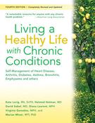 Kate Lorig / Living a Healthy Life with Chronic Conditions - 4th Edition (Coffee Table Book) image
