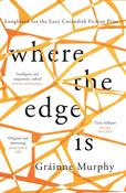 Grainne Murphy / Where the Edge Is