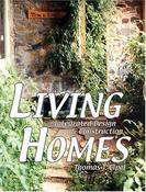 Thomas J. Elpel / Living Homes: Integrated Design &amp; Construction (Coffee Table Book) image