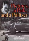 Tom Lawrence / Pictures, a Park, and a Pulitzer: Mel Ruder and the Hungry Horse News (Coffee Table Book) image
