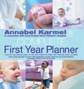 Annabel Karmel / Complete First Year Planner (Coffee Table Book) image