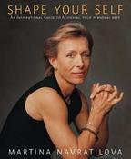 Martina Navratilova / Shape Your Self (Coffee Table Book) image