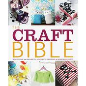 D.K. Publishing / The Craft Bible (Coffee Table Book)