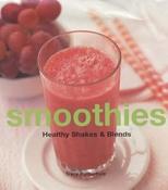Tracy Rutherford / Smoothies : Healthy Shakes and Blends (Coffee Table Book) image