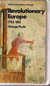 George Rude / Revolutionary Europe 1783-1815 (Vintage Paperback) image