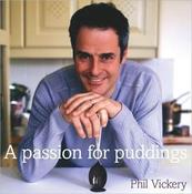 Phil Vickery / A Passion for Puddings (Coffee Table Book) image